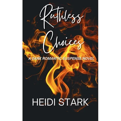 Ruthless Choices - Paperback