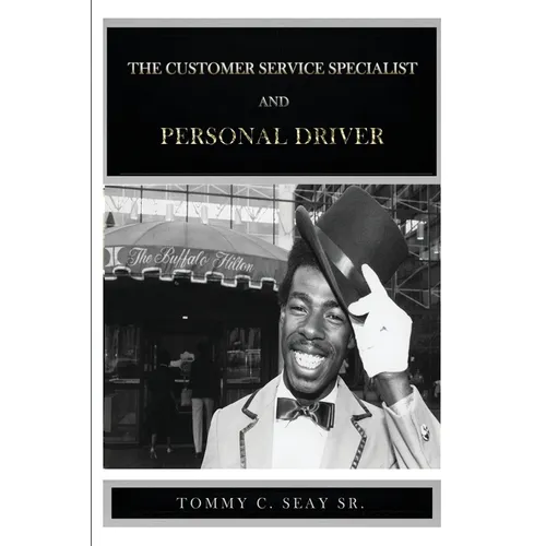 The Customer Service Specialist and Personal Driver - Paperback