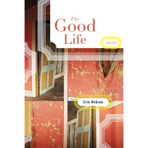 The Good Life - Paperback