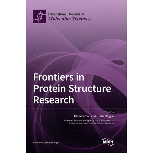 Frontiers in Protein Structure Research - Hardcover