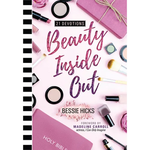 Beauty Inside Out: 21 Devotions - Paperback