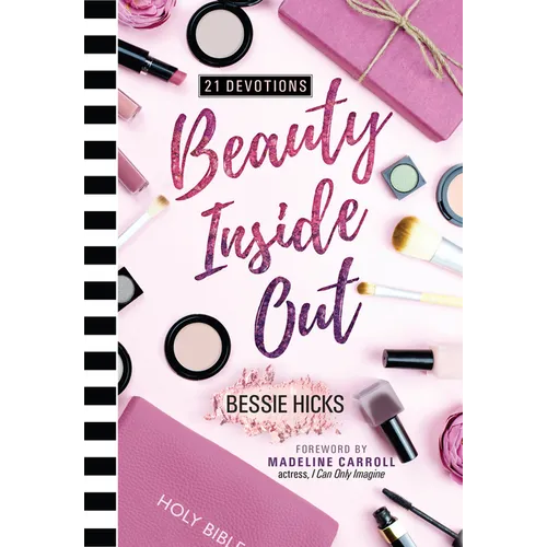 Beauty Inside Out: 21 Devotions - Paperback