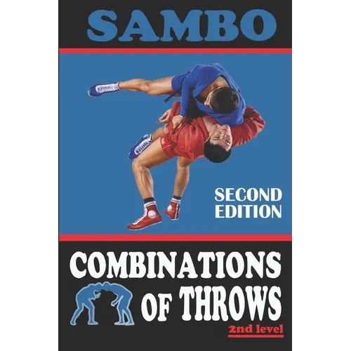 Sambo: combinations of throws - Paperback