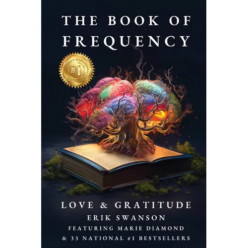 The Book of Frequency - Love & Gratitude - Paperback