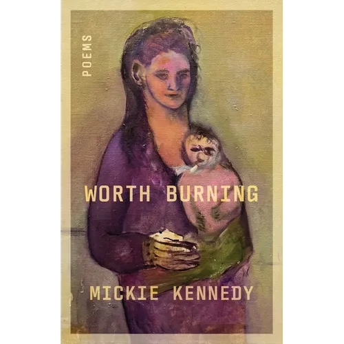 Worth Burning - Paperback
