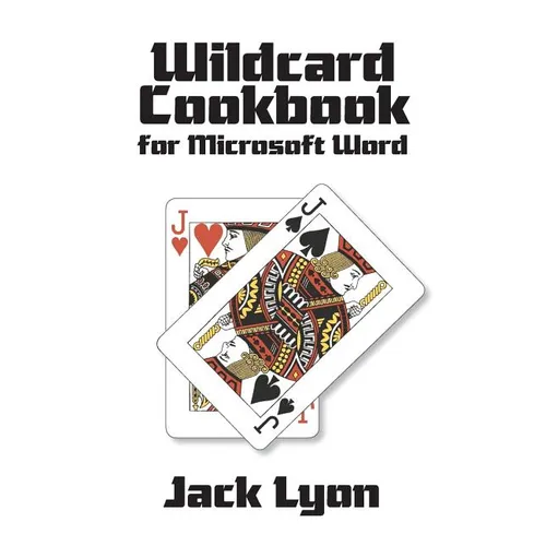 Wildcard Cookbook for Microsoft Word - Paperback