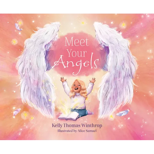 Meet Your Angels - Hardcover