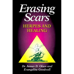 Erasing Scars: Herpes and Healing - Paperback