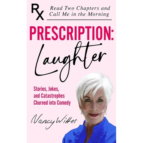 Prescription: Laughter - Paperback
