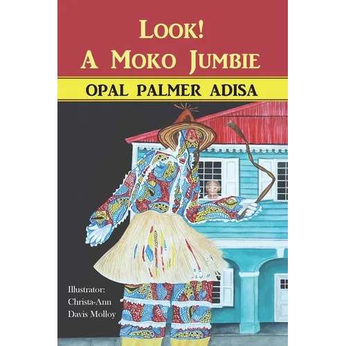 Look! A Moko Jumbie - Paperback