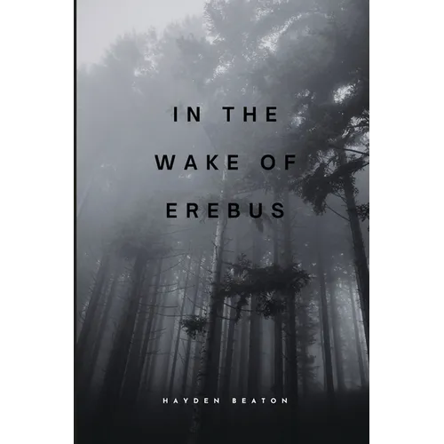 In the Wake of Erebus - Paperback