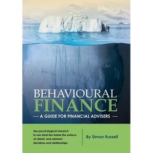 Behavioural Finance: A guide for financial advisers - Paperback