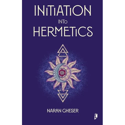 Initiation into Hermetics - Paperback