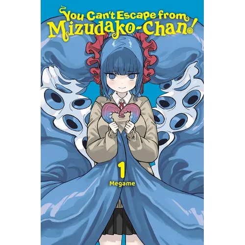 You Can't Escape from Mizudako-Chan!, Vol. 1 - Paperback