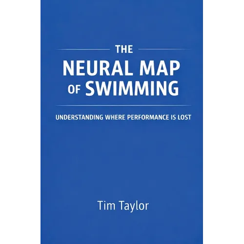 The Neural Map of Swimming - Paperback