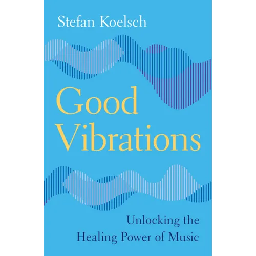 Good Vibrations - Hardcover