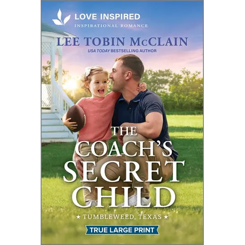 The Coach's Secret Child: An Uplifting Inspirational Romance - Paperback