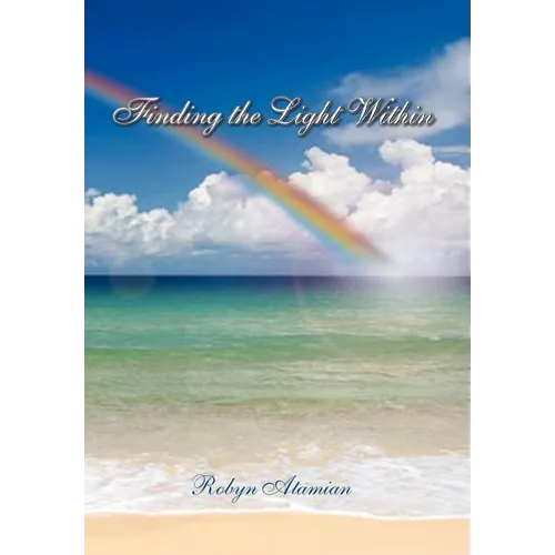 Finding the Light Within - Hardcover