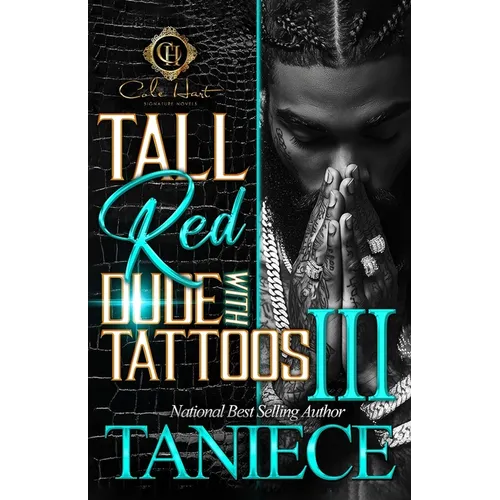 Tall Red Dude With Tattoos 3: The Finale - Paperback