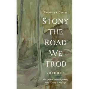 Stony the Road We Trod, Volume 2 - Paperback