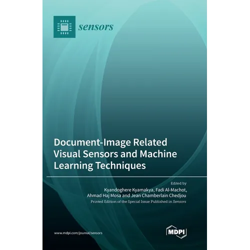 Document-Image Related Visual Sensors and Machine Learning Techniques - Hardcover