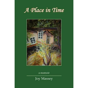A Place in Time: A Memoir - Paperback