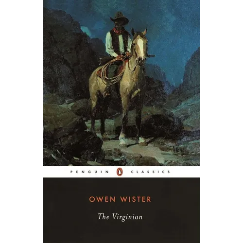 The Virginian: A Horseman of the Plains - Paperback