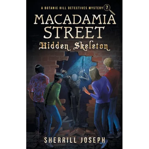 Macadamia Street: Hidden Skeleton - Paperback