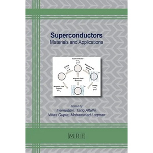 Superconductors: Materials and Applications - Paperback