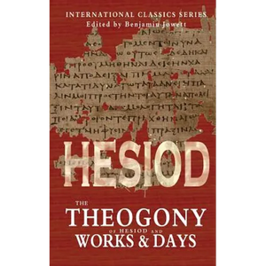 The Theogony of Hesiod and Works and Days - Paperback