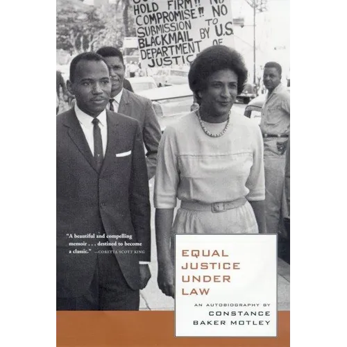 Equal Justice Under Law: An Autobiography - Paperback