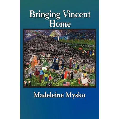 Bringing Vincent Home - Paperback