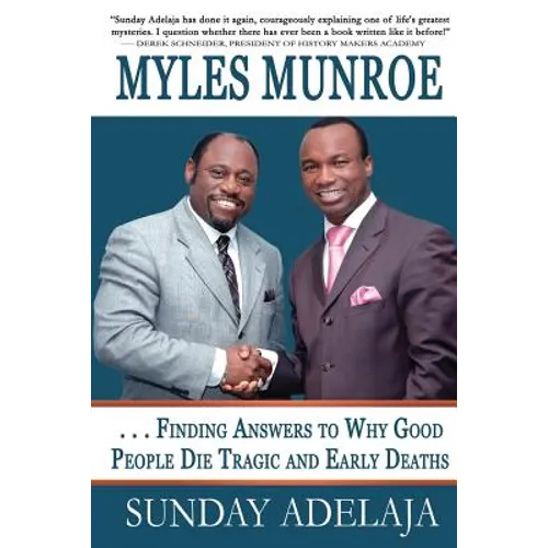Myles Munroe - Finding Answers To Why Good People Die Tragic and Early Deaths: Perspective - Paperback