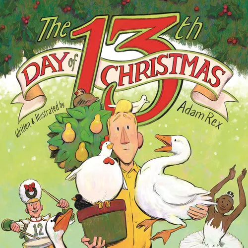 The 13th Day of Christmas - Hardcover