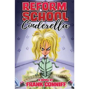 Reform School Cinderella - Paperback