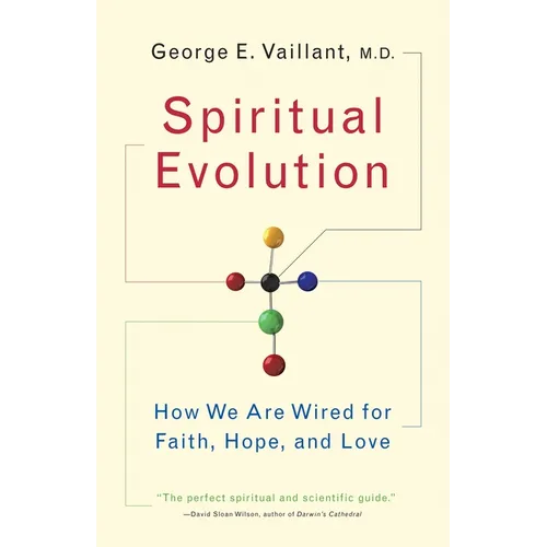 Spiritual Evolution: A Scientific Defense of Faith - Paperback