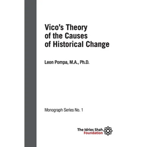 Vico's Theory of the Causes of Historical Change: ISF Monograph 1 - Paperback