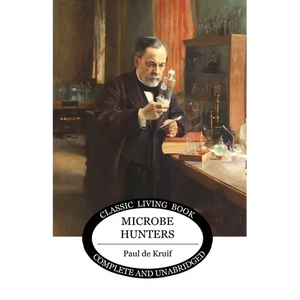 Microbe Hunters - Paperback