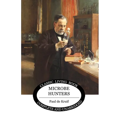 Microbe Hunters - Paperback