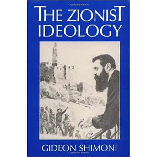 The Zionist Ideology - Paperback