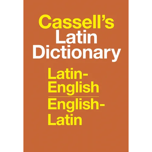 Cassell's Latin Dictionary: Latin-English, English-Latin - Hardcover
