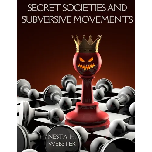 Secret Societies and Subversive Movements - Paperback