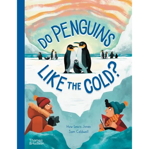 Do Penguins Like the Cold? - Hardcover