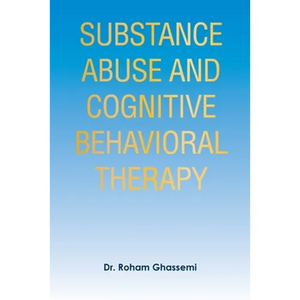 Substance Abuse and Cognitive Behavioral Therapy - Paperback