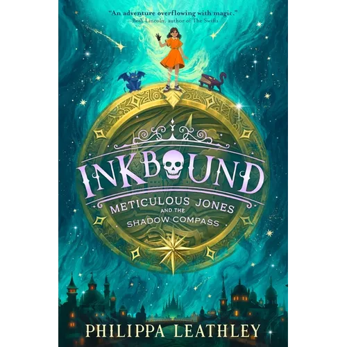 Inkbound: Meticulous Jones and the Shadow Compass - Hardcover
