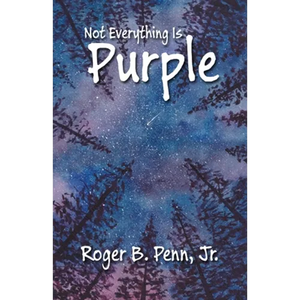 Not Everything Is Purple - Paperback