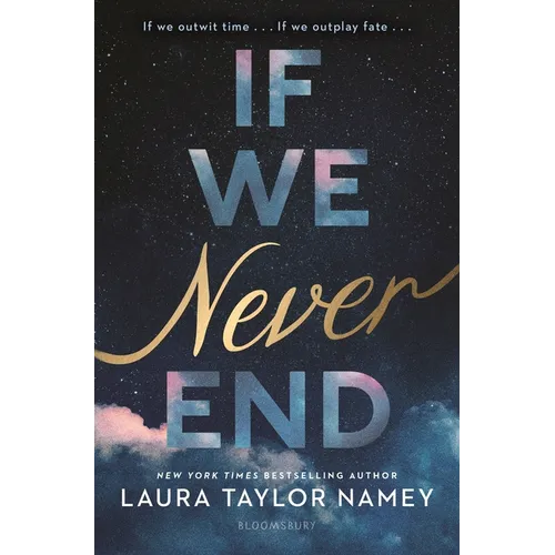 If We Never End - Hardcover