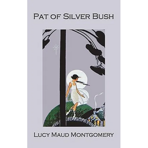 Pat of Silver Bush - Hardcover