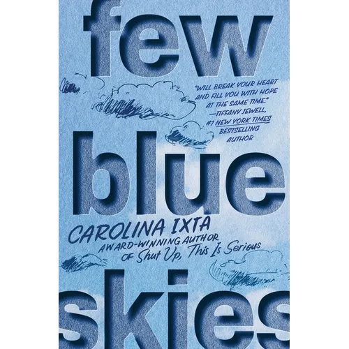 Few Blue Skies - Hardcover
