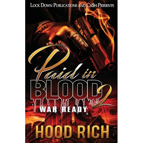 Paid in Blood 2: War Ready - Paperback